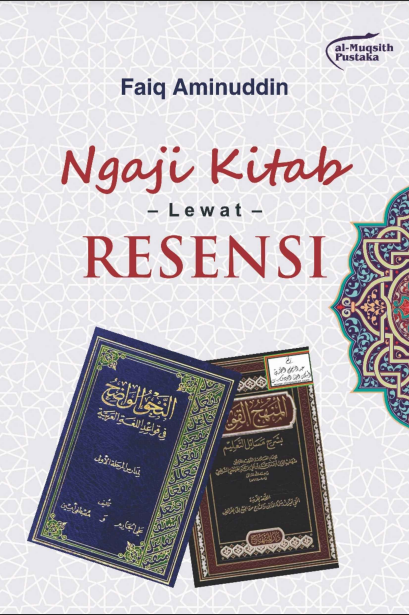 Ngaji Kitab Lewat Resensi
